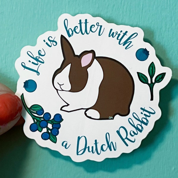 Life is better with a Dutch rabbit in brown and pink ear, vinyl, sticker, rabbit