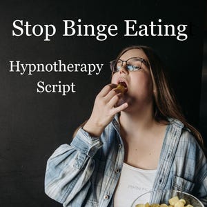 May include: Image features the text "Stop Binge Eating Hypnotherapy Script." A person is eating a potato chip from a clear glass bowl filled with chips. The person is wearing glasses and a blue and white plaid shirt.