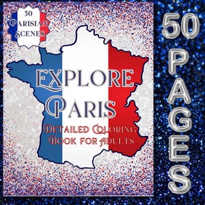 Explore Paris: Detailed Coloring Book For Adults