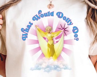 Vad skulle Dolly göra? T-shirt | Dolly Parton T-shirt