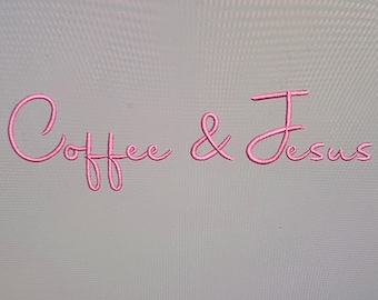 Coffee & Jesus Embroidery Design, Christian Saying Machine Embroidery File, Religious Embroidery Download, Jesus Embroidery