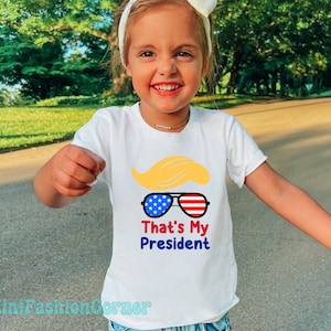 That&#39;s My President Trump Shirt Trump 2024 Kids Trump Shirt Toddler Tee Donald Trump Boy Girl 2024 Shirt Republican Gift Political Shirt