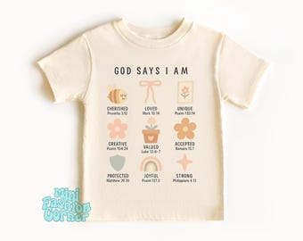 God Says I Am Christian Shirt for Kids, Bible Verse Shirt, Faith-Based Gift, Religious Toddler Tee, Inspirational Scripture Tee, Cute Gift