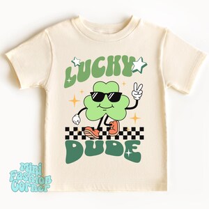 St. Patrick&#39;s Day Lucky Dude Toddler Shirt Boys Luck Kids Shirt Shamrock Toddler Tee Lucky Dude Funny Tee Patrick&#39;s Day Shirt Gift For Kids
