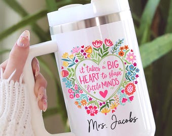 Personalized Teacher Tumbler for Teacher Appreciation Gift, Custom Teacher 40oz Tumbler It Takes a Big Heart Teacher Travel Mug Teacher Gift