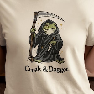 Croak & Dagger Frog Shirt, Funny Grim Reaper Frog Graphic Tee, Dark Humor Amphibian T Shirt, Gothic Animal Pun Top, Gift for Him