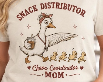 Funny Mom Shirt for Women: Chaos Coordinator T-Shirt, Snack Distributor Graphic Tee, Goose Mom Life Shirt, Mother’s Day Gift for Mom