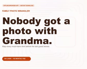 Family Photo Wrangler Offline Browser App, Event Photo Coverage, Digital Download, No Subscription