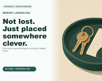 Memory Landing Pad Offline Accessibility App, Everyday Item Location Routines, Digital Download, No Subscription