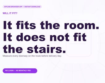Will It Fit? Offline Browser App, Delivery Clearance Planner, Digital Download, No Subscription