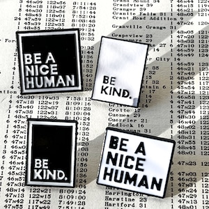 black and white enamel pins | be kind | be a nice human | tie tack | stainless steel words | stocking stuffer | small christmas gift