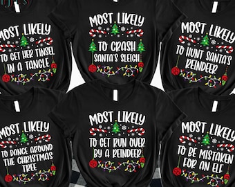 Funny Family Christmas Tee: "Most Likely To" Matching Group Shirt