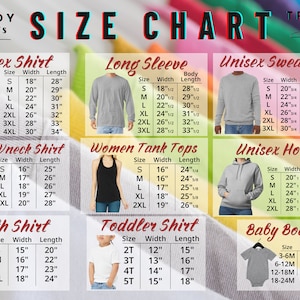 May include: Size chart for various apparel items, including unisex shirts, long sleeve shirts, sweatshirts, hoodies, tank tops, v-neck shirts, youth shirts, toddler shirts, and baby bodysuits. The chart lists sizes, width, and length measurements in inches.