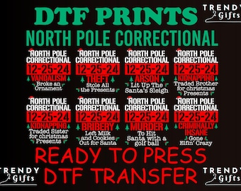 North Pole Correctional DTF Christmas 2024 Heat Transfer