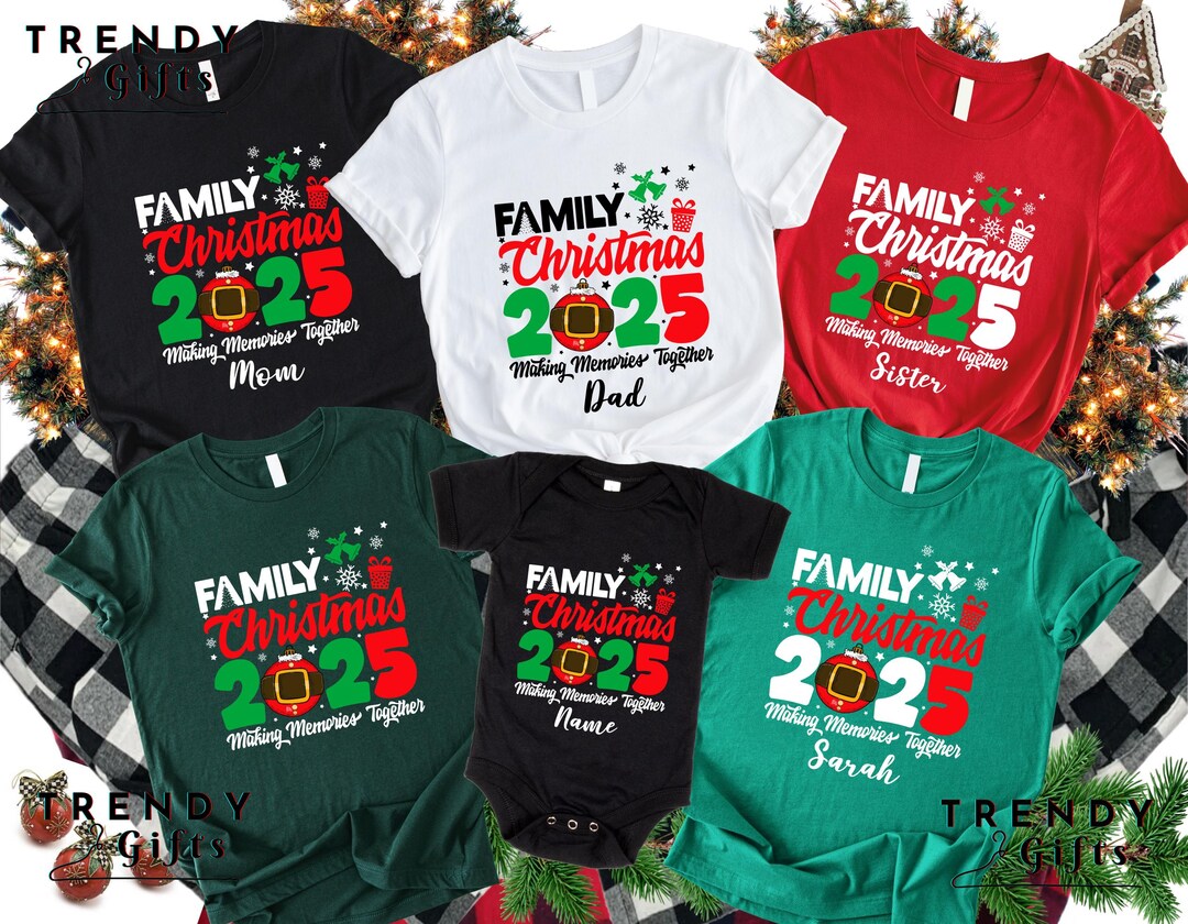 Custom Family Christmas 2025 T-shirt: Family Holiday Shirt - Matching ...