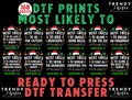 168 Quotes Christmas DTF Heat Transfer: Most Likely To...