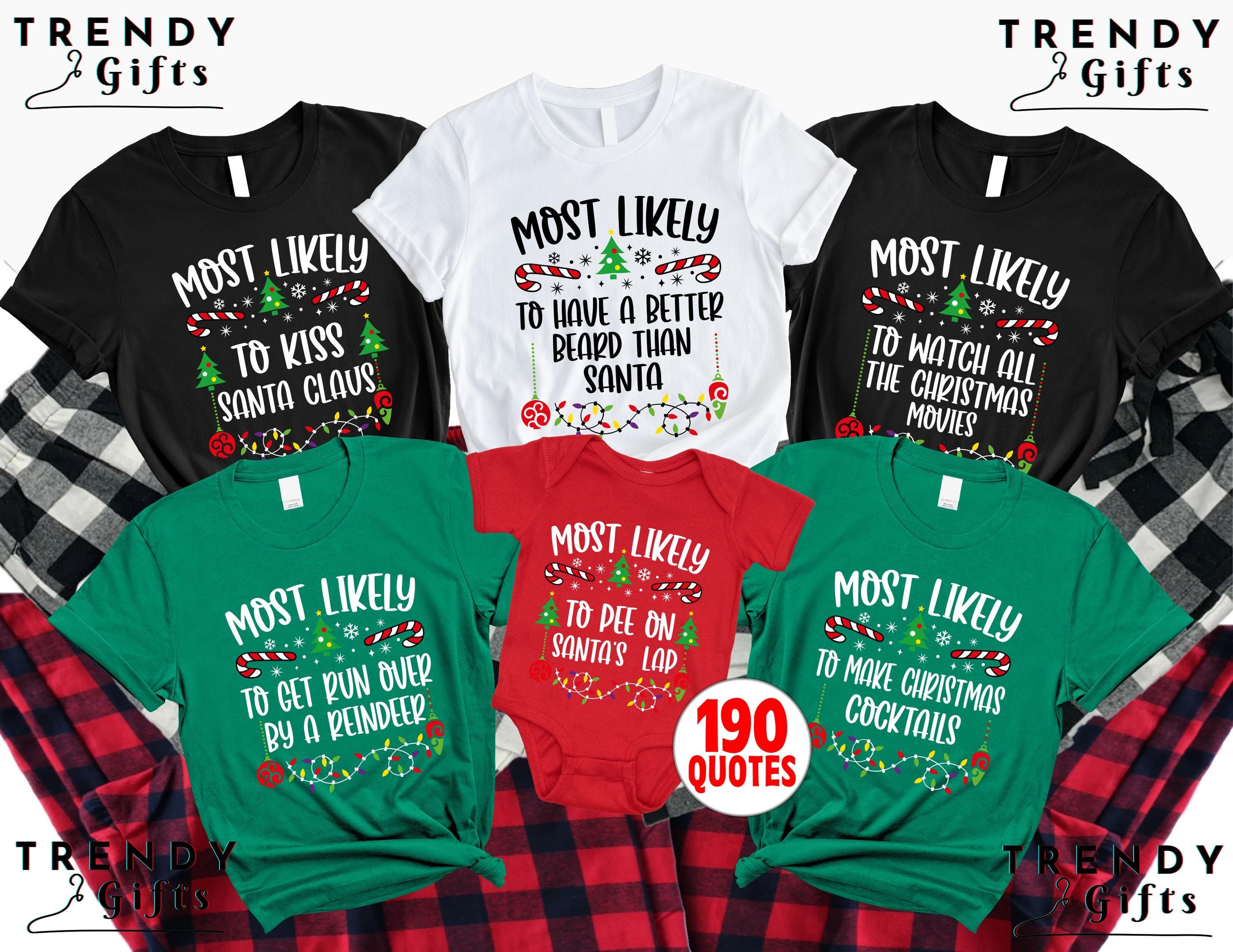 190 Quotes Most Likely To Christmas 2024 Shirt,Xmas Long Sleeve,Holiday Pajamas,Matching Christmas,Family Christmas Gift,Christmas Cruise