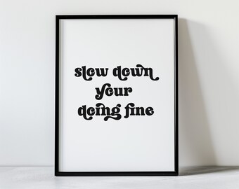 Arte mural "Baja el ritmo", impresión artística con cita inspiradora, póster con la letra de Billy Joel, impresión con cita afirmativa, póster musical de los 70