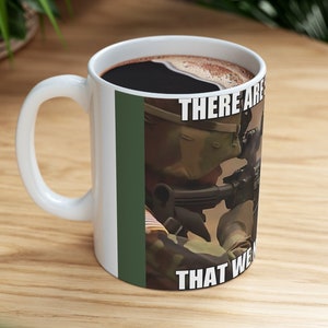 Salute to Heroes,  Soldier Eternal Memory Tribute Mug, &#39;There Are Some Scents That We Will Never Forget.&#39;&quot; Ceramic Mug (11oz)