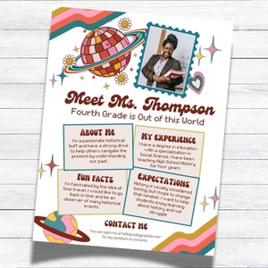 May include: A colorful teacher introduction poster with a retro design. The poster features a photo of a teacher, a globe, stars, and hearts. The text on the poster reads "Meet Ms. Thompson, Fourth Grade is Out of this World".