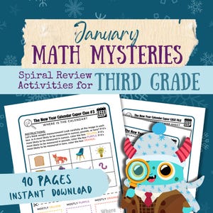 Può includere: Un foglio di lavoro stampabile per la matematica di terza elementare con un tema invernale. Il foglio di lavoro presenta un mostro con una lente d'ingrandimento e il testo "The New Year Calendar Caper Clue #3".