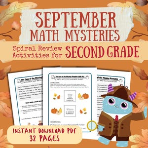 May include: An educational resource for second grade, titled "September Math Mysteries". The image shows worksheets with math problems and a cartoon detective. The text includes "Instant Download PDF" and "32 Pages".