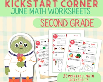 25 Second Grade Math Worksheets for June - Printable Math Worksheet Bundle, Kickstart Corner Bellringer Homeschool Resource