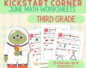 25 Third Grade Math Worksheets for June - Printable Math Worksheet Bundle, Kickstart Corner Bellringer Homeschool Resource
