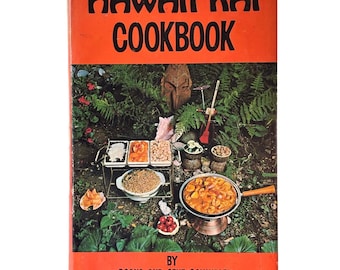 1970 First Edition, Hawaii Kai Cookbook by Roana and Gene Schindler, HCDJ