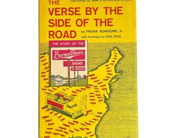 Verse by the Side of the Road de Frank Rowsome, Burma Shave, édition vintage 1974, HCDJ