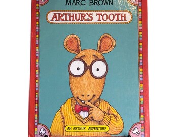 Vintage 1985 Arthur's Tooth Book by Marc Brown, Hardcover