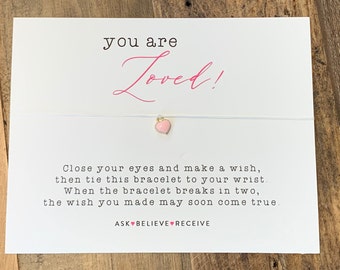 You are Loved Wish Bracelet, valentine's Day Card, Friend, Relative