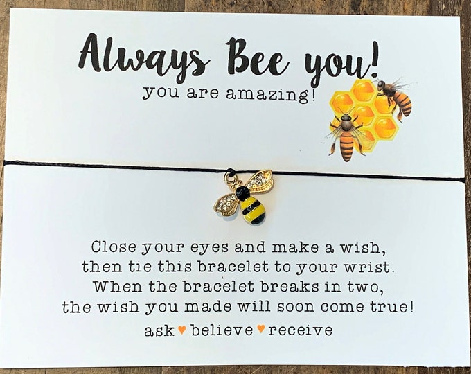 Always Bee You Wish Bracelet