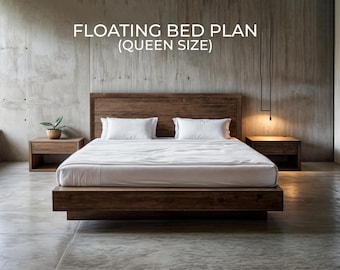 DIY Floating Bed Frame Build Plan- Queen size Floating Bed- Minimalist Bed Frame - Woodworking Plans- PDF Download