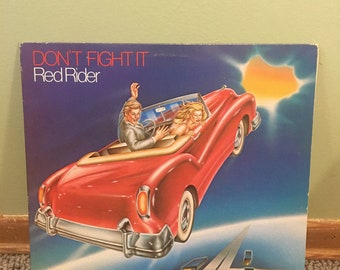 Red Rider Don't Fight It Record Album