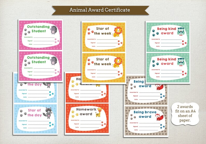 May include: Printable animal award certificates with colorful backgrounds and paw prints. The certificates feature different animal illustrations and text such as "Outstanding Student", "Star of the Week", "Being Kind Award", "Star of the Day", "Homework Award", and "Being Brave Award".