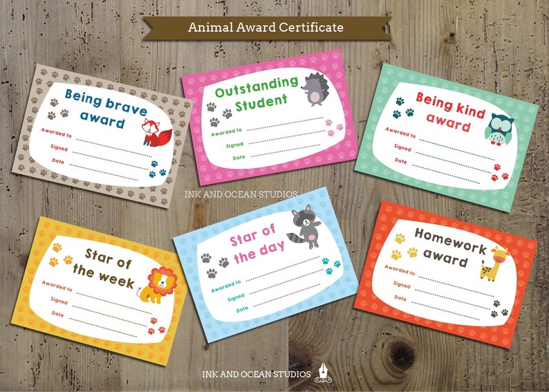 May include: Six colorful printable award certificates with animal illustrations. Each certificate has a title, such as "Being Brave Award" or "Star of the Week", and space for the recipient's name, signature, and date.
