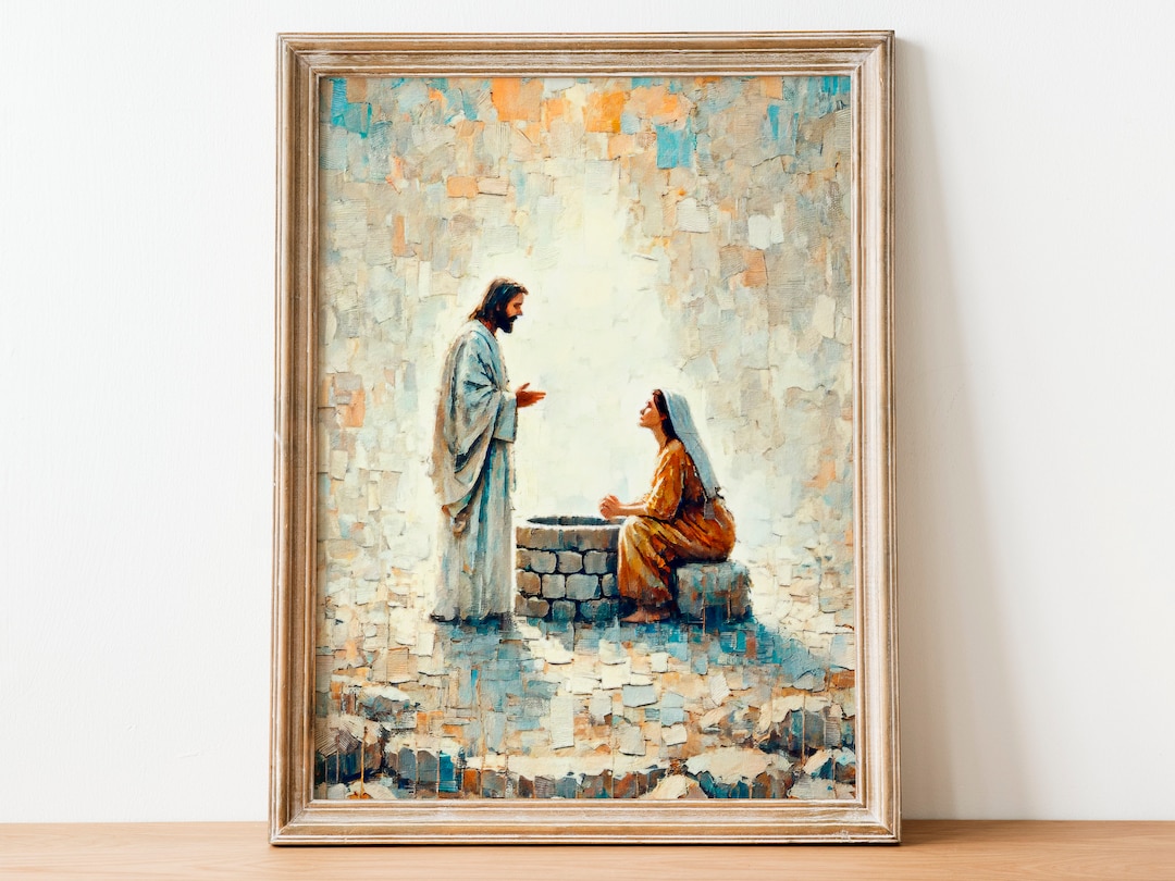 Woman at the Well Art: Jesus and Samaritan Woman Bible Print (digital ...