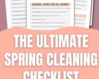 May include: A printable spring cleaning checklist with a pink background. The checklist is divided into sections for different rooms of the house, including the kid's room, bathroom, laundry room, bedroom, and kitchen. Each section includes a list of tasks to complete, such as decluttering, dusting, vacuuming, and cleaning windows. The checklist also includes a section for general tasks that apply to all rooms, such as decluttering, dusting, and vacuuming. The checklist is titled "The Ultimate Spring Cleaning Checklist" and "Digital Download".