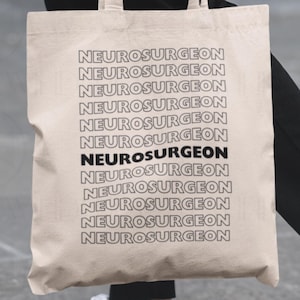 Neurosurgeon Tote Bag: Brain Surgeon Gift, Neurology, Neurosurgery Resident Carryall, Surgery Dr, MD Graduation