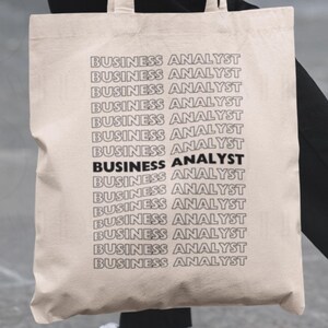 Business Analyst Tote Bag: Data Analytics Gift, Project Manager Accessory, Consultant Carryall, Requirements Engineer