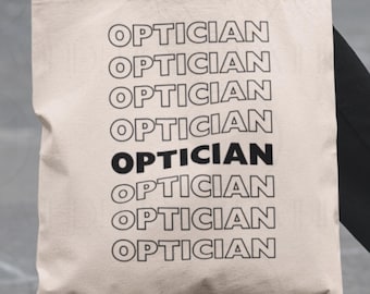 Optician Tote Bag: Gift for Eyewear Specialist, Optometry Totebag, Vision Care and Optical Tech