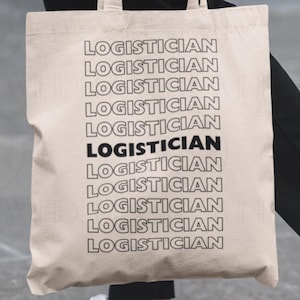 Logistician Tote Bag: Supply Chain Canvas Carryall, Logistics Coordinator/Manager Gift, Global Operations Gear