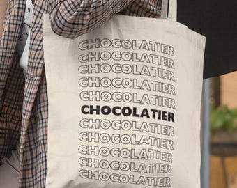 Chocolatier Tote Bag: Chocolate Candy Maker Gift, Pastry Chef Present, Baker Totebag, Artisan Chocolate