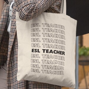 ESL Teacher Tote Bag: English Educator Gift, TEFL TESOL Present, Second Language Instructor Carryall