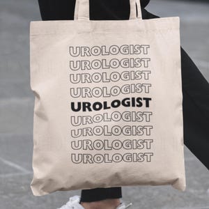Urologist Tote Bag Repeated Text Tote for Urologist Thank You Bag for Urology Consultant New Totebag for Urologist Gift for Genitourinary Dr