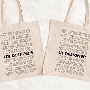 UX UI Designer Tote Bag: User Experience and Interface Designer Canvas Carryall, IT Professional