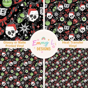 May include: A seamless pattern featuring a skull wearing a Santa hat, candy canes, ornaments, and snowflakes on a black background. The text "Emmy L. Designs" is in the center of the image. The text "Glossy or Matte Printed Vinyl" is in the top left corner of the image. The text "Heat Transfer Vinyl" is in the top right corner of the image.