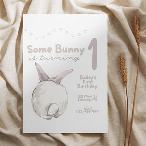 Some Bunny is turning One | First Birthday Bunny Themed Birthday Party Invitation Template