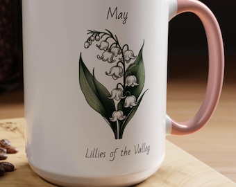May Coffee Mug Flower Coffee Mug, May Birth Flower - Lillies Of The Valley, May Birthday Flower, Lily of the Valley Flower Mug